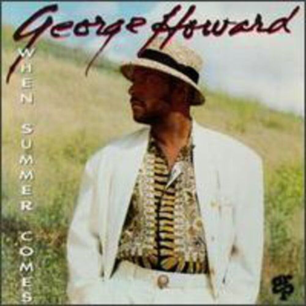 George Howard - When Summer Comes  CD